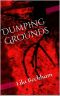 [Joshua Stokes Mysteries 01] • Dumping Grounds